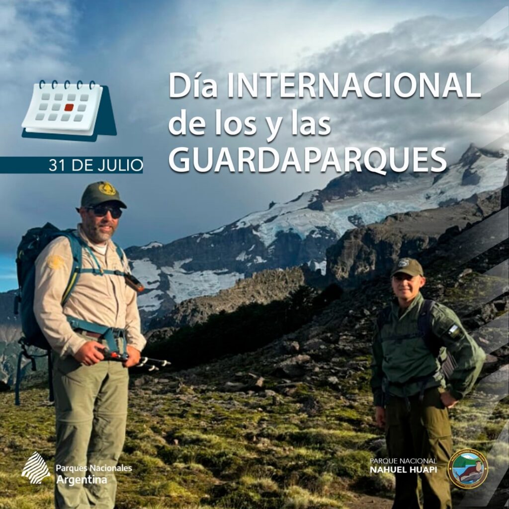 31 de julio – Día Internacional de los y las Guardaparques – Parque ...